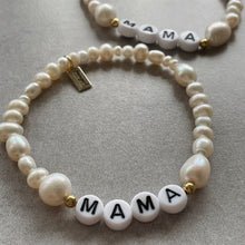 Load image into Gallery viewer, Pearl Mama bracelet